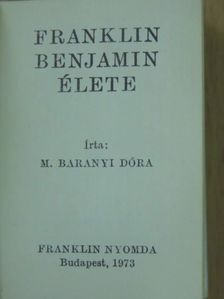M. Baranyi Dóra - Franklin Benjamin élete (minikönyv) - Plakettel [antikvár]