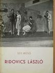 Szíj Rezső - Ridovics László [antikvár]