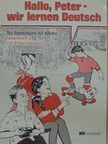 Bernhard Weisgerber - Hallo, Peter - wir lernen Deutsch - Arbeitsheft 2 mit Bildwortkarten [antikvár]