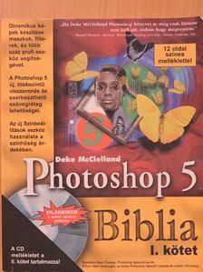 Deke McClelland - Photoshop 5 Biblia I. (töredék) [antikvár]