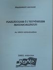 Igazságosabb és testvériesebb Magyarországot! [antikvár]