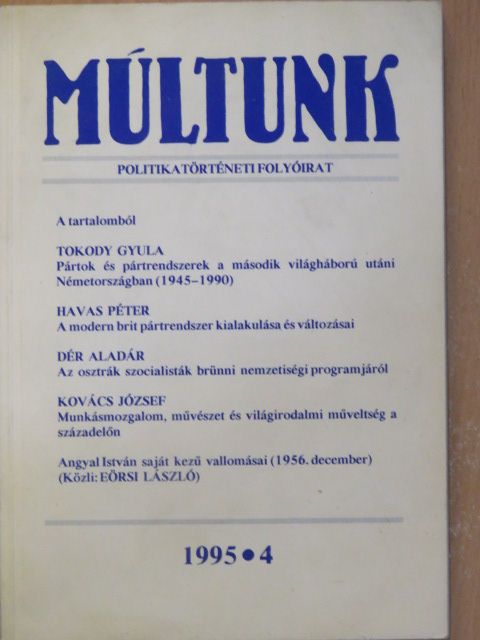 Bolvári-Takács Gábor - Múltunk 1995/4. [antikvár]