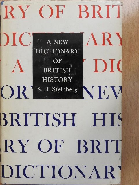 A New Dictionary of British History [antikvár]