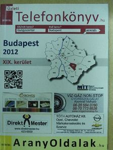 Üzleti telefonkönyv - Budapest XIX. kerület 2012 [antikvár]