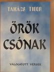 Takács Tibor - Örök csónak (dedikált példány) [antikvár]