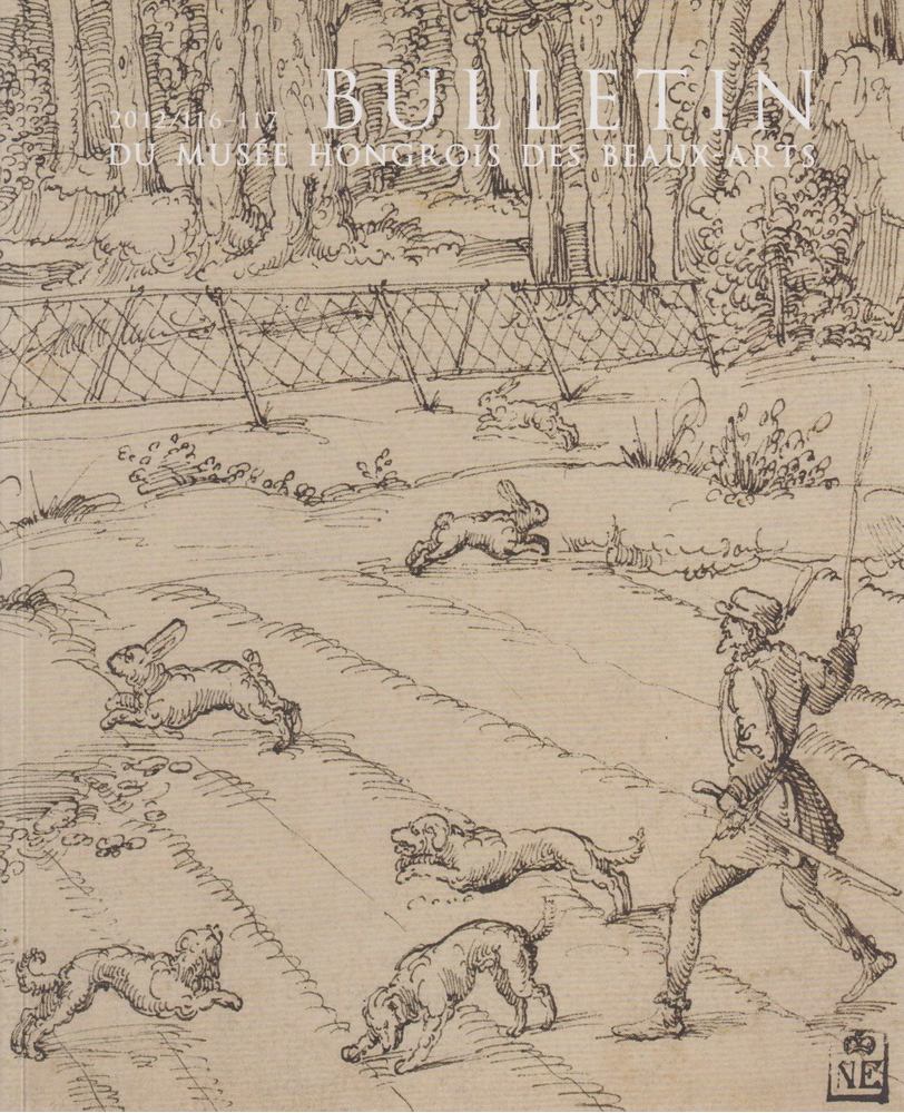 Gila Zsuzsanna - Bulletin du Musée Hongrois des Beaux-Arts 116-117. [antikvár]