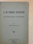 A Ne temere decretum egyházpolitikai tanulmány [antikvár]