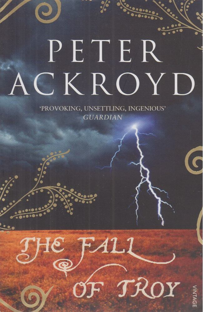 ACKROYD, PETER - The Fall of Troy [antikvár]