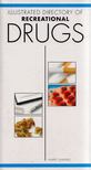 Harry Shapiro - Illustrated Directory of Recreational Drugs [antikvár]