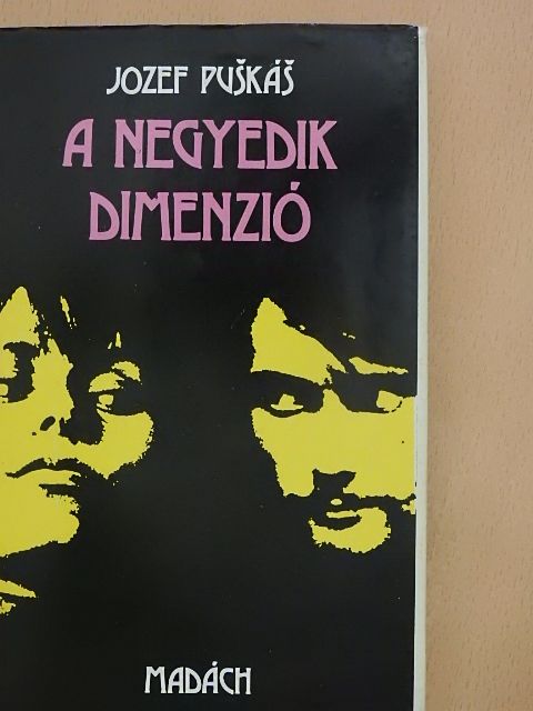 Jozef Puskás - A negyedik dimenzió [antikvár]
