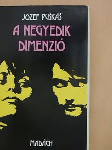 Jozef Puskás - A negyedik dimenzió [antikvár]