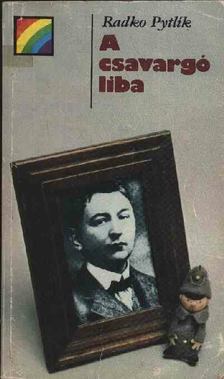 Pytlík, Radko - A csavargó liba [antikvár]