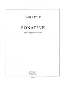 FELD, JINDRICH - SONATINE POUR FLUTE PICCOLO ET PIANO