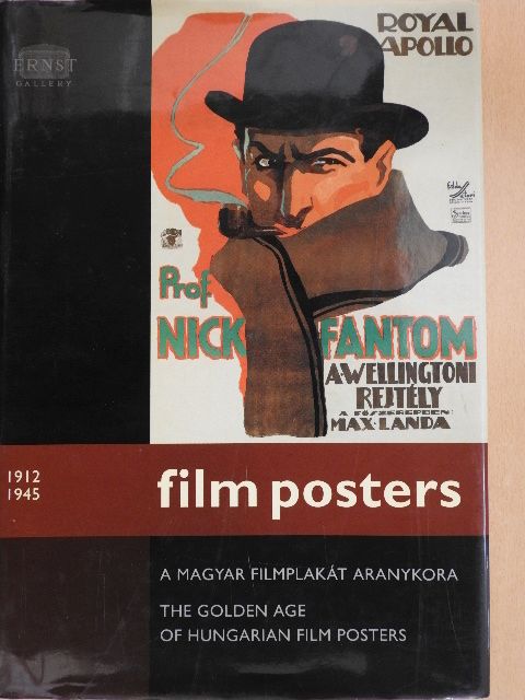 Dr. Vécsey Esther - Film posters 1912-1945 [antikvár]