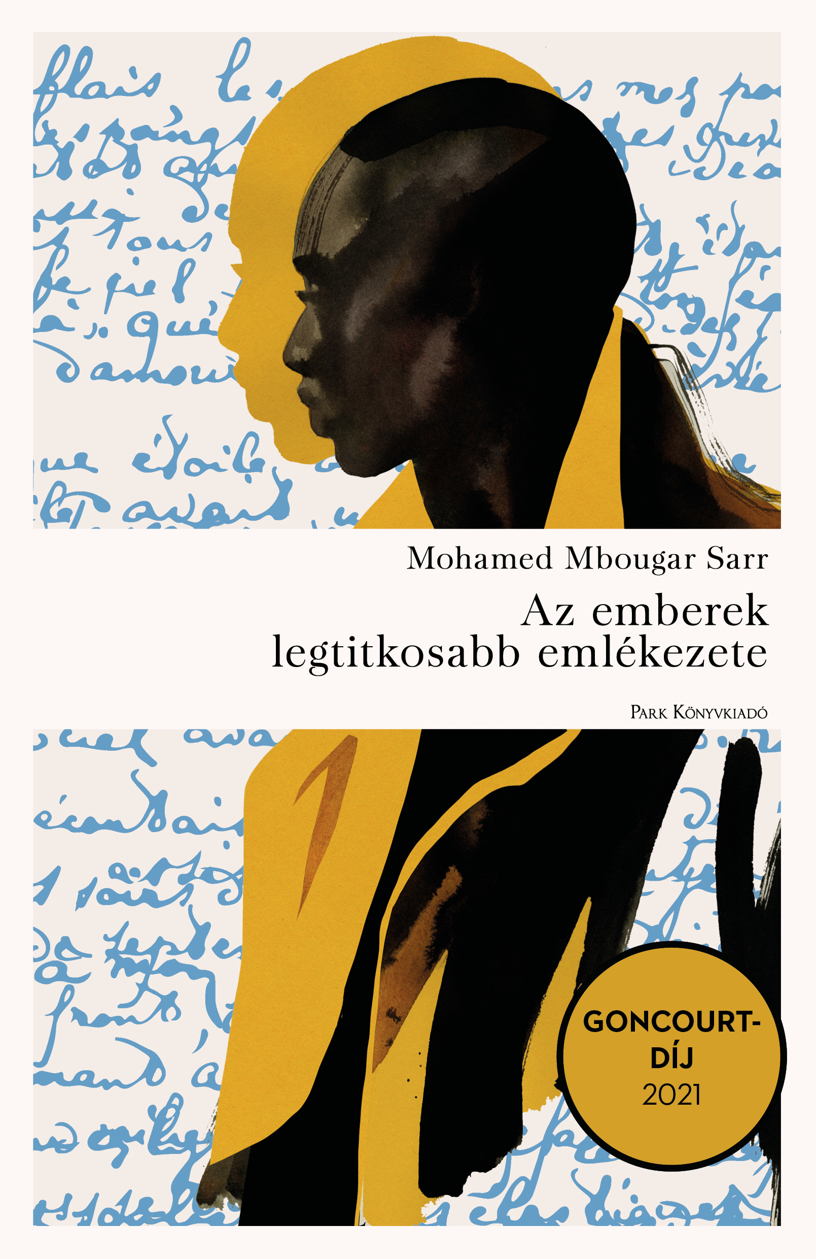 Mohamed Mbougar Sarr - Az emberek legtitkosabb emlékezete [eKönyv: epub, mobi]