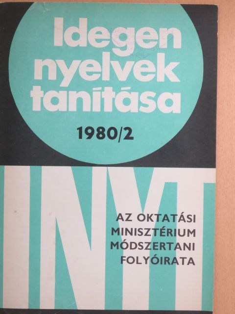 Cs. Nagy Miklós - Idegen nyelvek tanítása 1980/2. [antikvár]