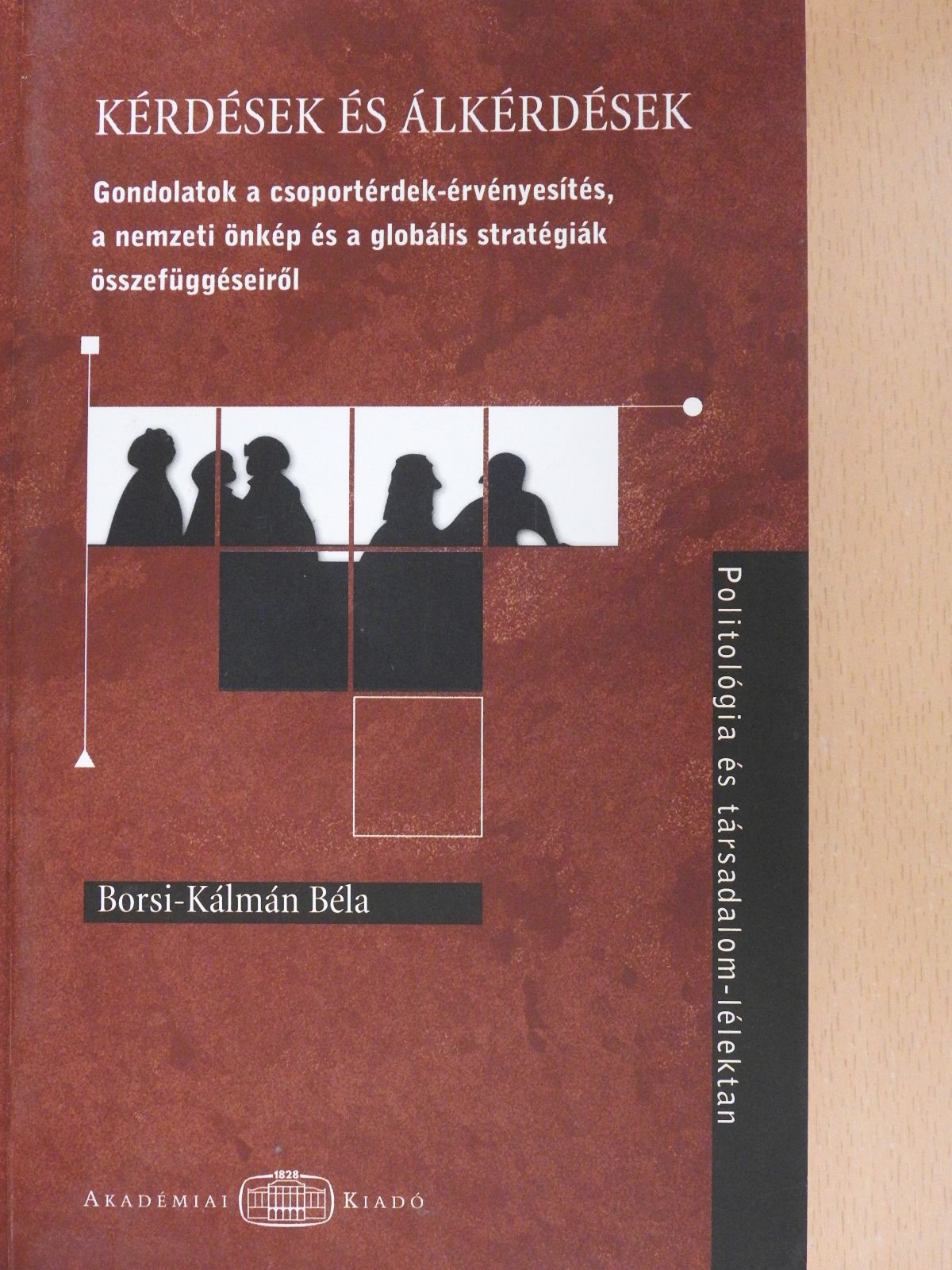 Borsi-Kálmán Béla - Kérdések és álkérdések (dedikált példány) [antikvár]