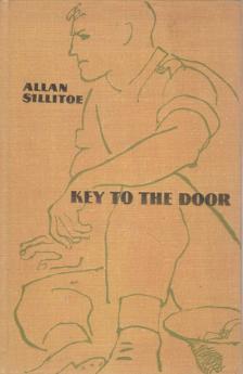 Sillitoe, Allan - Key to the Door [antikvár]