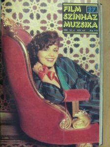 Dalos László - Film-Színház-Muzsika 1981. július-december (fél évfolyam) [antikvár]