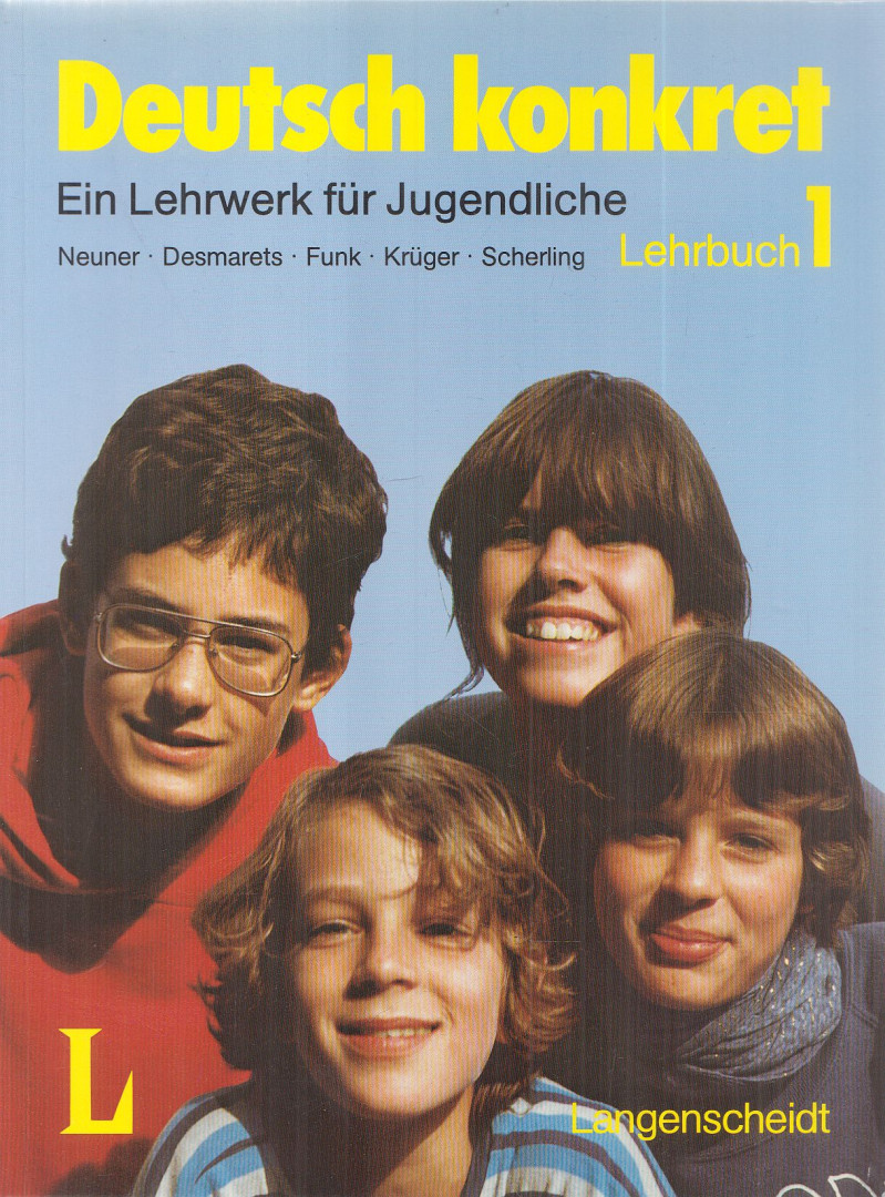 Neuner, Gerd, Desmarets, Peter, Funk, Hermann, Krüger, Michael, Theo Scherling - Deutsch konkret - Lehrbuch 1. [antikvár]