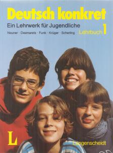 Neuner, Gerd, Desmarets, Peter, Funk, Hermann, Krüger, Michael, Theo Scherling - Deutsch konkret - Lehrbuch 1. [antikvár]