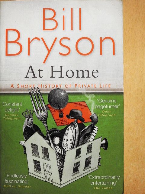 Bill Bryson - At Home [antikvár]