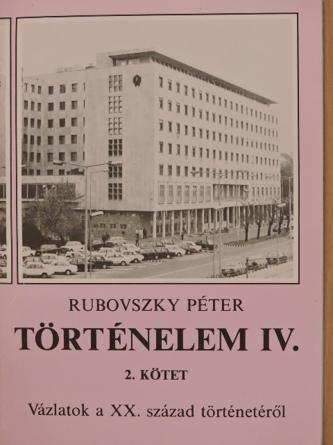 Rubovszky Péter - Történelem IV/2. [antikvár]