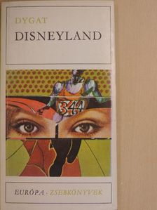 Stanislaw Dygat - Disneyland [antikvár]