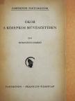 Dercsényi Dezső - Ókor a középkor művészetében [antikvár]