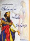 Siegfried Obermeier - Salamon és Sába királynője [antikvár]