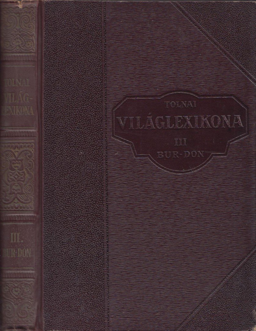 Tolnai új világlexikona III. BUR-DON [antikvár]