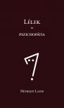 Héthelyi Lajos - Lélek és pszichopátia