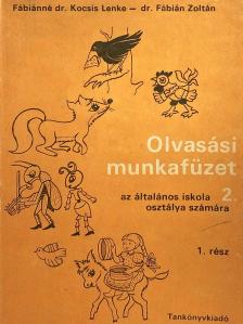 Dr. Fábián Zoltán - Olvasási munkafüzet az általános iskola 2. osztálya számára 1. rész [antikvár]