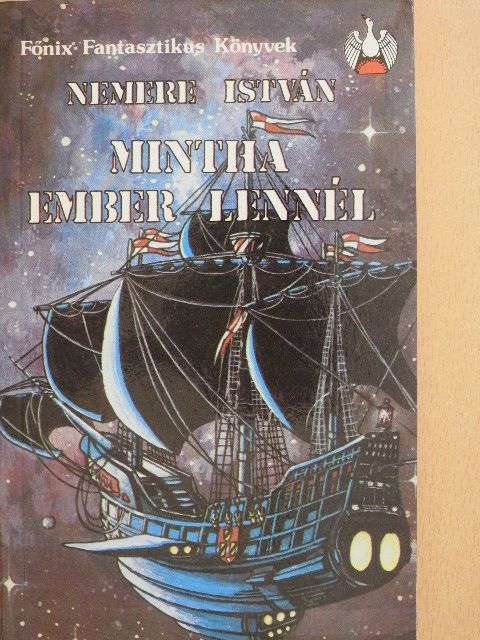Nemere István - Mintha ember lennél [antikvár]