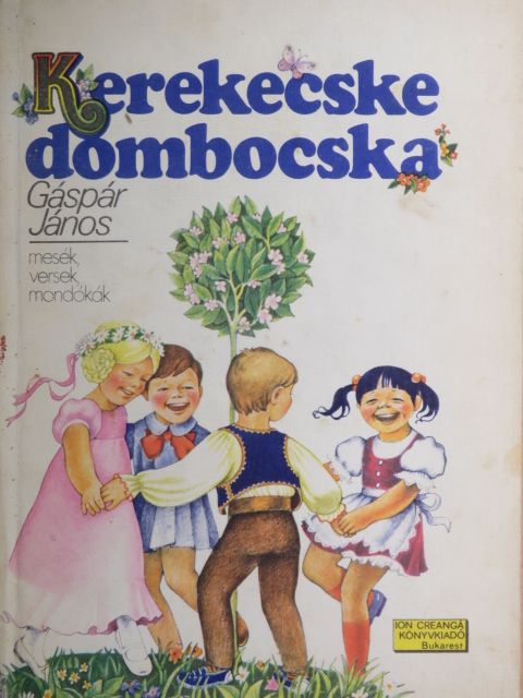 Gáspár János - Kerekecske dombocska [antikvár]