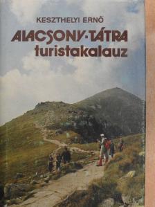 Keszthelyi Ernő - Alacsony-Tátra turistakalauz [antikvár]