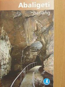 Abaligeti-barlang [antikvár]