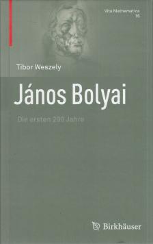 Weszely Tibor - János Bolyai [antikvár]