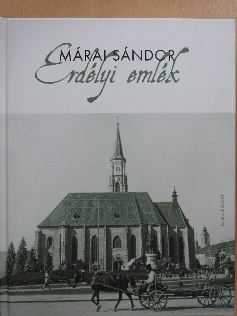 Márai Sándor - Erdélyi emlék [antikvár]