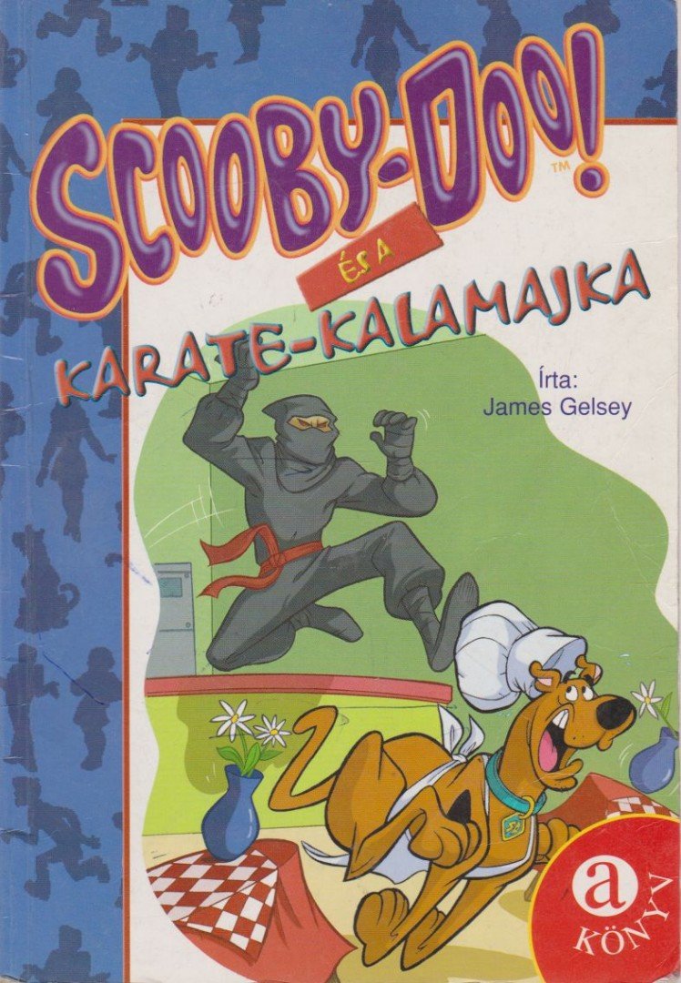 Scooby-doo! és a karate-kalamajka [antikvár]