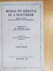 Mózes öt könyve és a haftárák I. [antikvár]