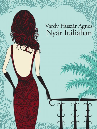 Várdy Huszár Ágnes - Nyár Itáliában [eKönyv: epub, mobi]