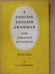 C. E. Eckersley - A Concise English Grammar for Foreign Students [antikvár]