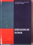 Christopher M. James - Kereskedelmi bankok [antikvár]