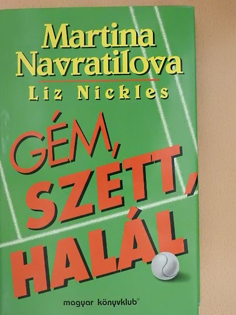 Liz Nickles - Gém, szett, halál [antikvár]