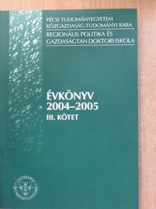 Bessenyei István - Évkönyv 2004-2005 III. [antikvár]