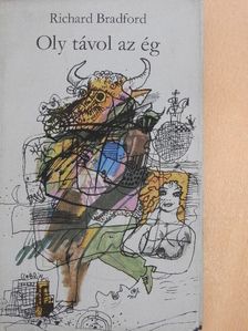 Richard Bradford - Oly távol az ég [antikvár]