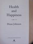 Diane Johnson - Health and Happiness [antikvár]