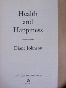 Diane Johnson - Health and Happiness [antikvár]