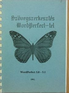 Fehér Péter - Szövegszerkesztés WordPerfect-tel [antikvár]